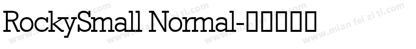 RockySmall Normal字体转换